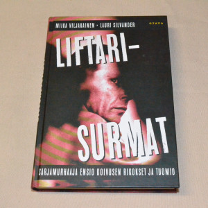 Miika Viljakainen - Lauri Silvander Liftarisurmat